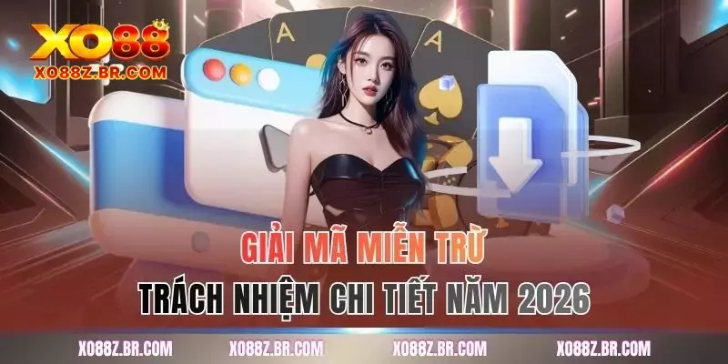 Giải mã miễn trừ trách nhiệm chi tiết năm 2026