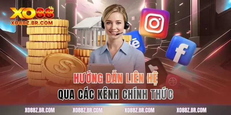 Hướng dẫn liên hệ qua các kênh chính thức